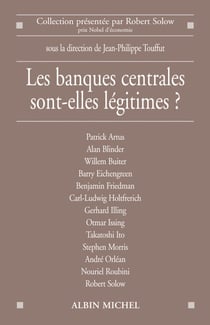 Les Banques centrales sont-elles légitimes ?
