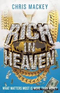 Rich In Heaven - Rich In Heaven, #1