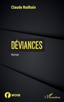 Déviances - Roman