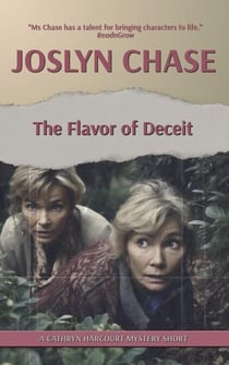 The Flavor of Deceit - Cathryn Harcourt Mysteries, #7