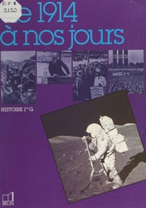 De 1914 à nos jours - Histoire 1re G