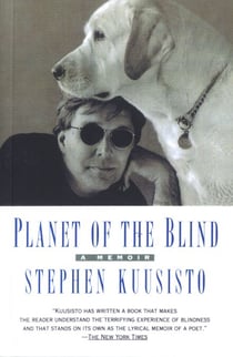 Planet of the Blind - A Memoir