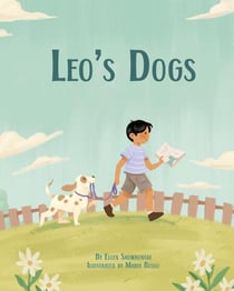 Leo's Dogs (English Only) - Language Lizard Living in Harmony Series
