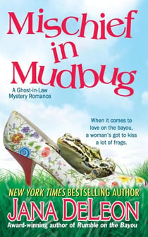 Mischief in Mudbug - Ghost-in-Law Series, #2