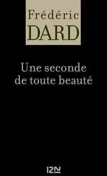 Une seconde de toute beauté