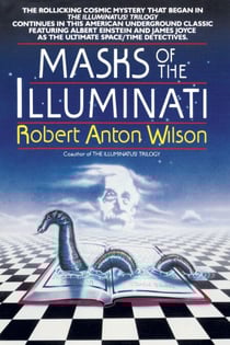 Masks of the Illuminati - A Novel