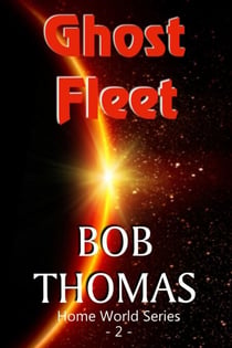 Ghost Fleet - Home World, #2