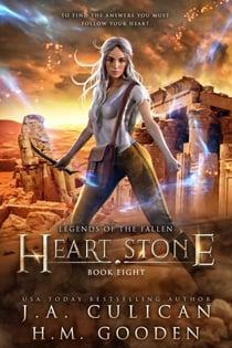Heart Stone - Legends of the Fallen, #8