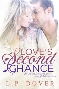 Love's Second Chance - Second Chances, #1
