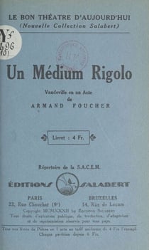 Un médium rigolo - Vaudeville en un acte