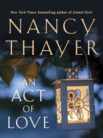 An Act of Love - A Novel