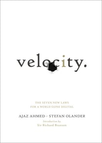 Velocity - The Seven New Laws for a World Gone Digital