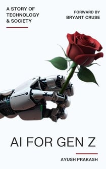 AI for Gen Z: A Story of Technology and Society