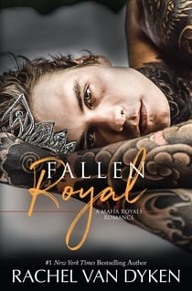 Fallen Royal - Mafia Royals, #5