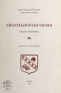 Chanteloup-les-Vignes - Pages d'histoire