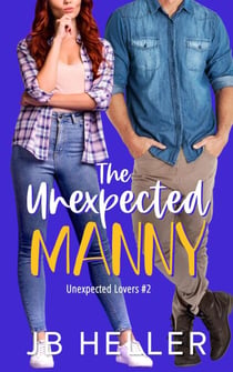 The Unexpected Manny - Unexpected Lovers, #3