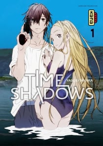 Time shadows - Tome 1