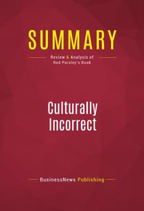 Summary: Culturally Incorrect - Review and Analysis of Rod Parsley's Book