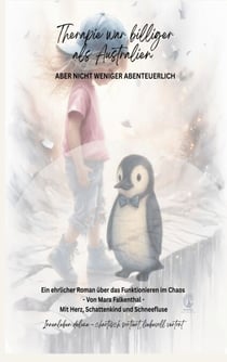 Therapie war billiger als Australien - Aber nicht weniger abenteuerlich