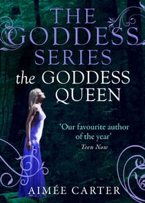 The Goddess Queen (The Goddess Series)