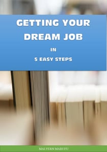 Getting Your Dream Job in 5 Easy Steps - 1, #1