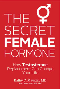 The Secret Female Hormone - How Testosterone Replacement Can Change Your Life