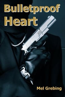 Bulletproof Heart
