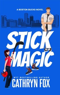 Stick Magic - Boston Bucks, #5