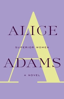 Superior Women - A Novel