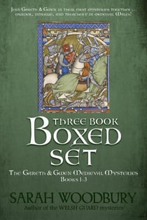 The Gareth &amp; Gwen Medieval Mysteries Boxed Set (Books 1-3) - The Gareth &amp; Gwen Medieval Mysteries