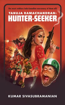 Tanuja Ramachandran: Hunter-Seeker - Tanuja Ramachandran: Hunter-Seeker, #1