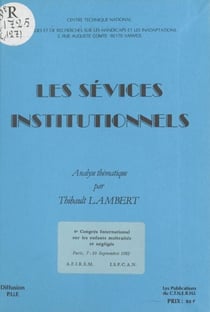 Les sévices institutionnels : analyse thématique
