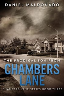 The Prodigal Son From Chambers Lane - Chambers Lane Series, #3
