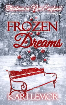 Frozen Dreams - Storms of New England, #7.5