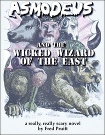Asmodeus and the Wicked Wizard of the East