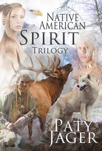 Native American Spirit Trilogy - Spirit Trilogy