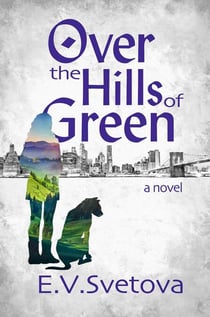 Over The Hills Of Green - The Green Hills, #2