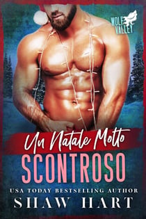 Un Natale Molto Scontroso - Wolf Valley: A Very Grumpy Holiday, #4