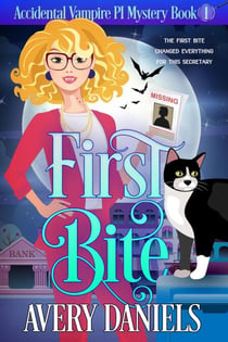 First Bite - Accidental Vampire PI, #1