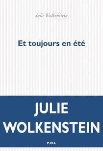 Et toujours en été