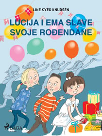 Lucija i Ema slave svoje rodendane