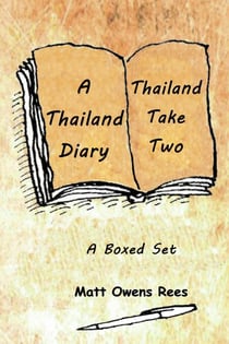 A Thailand Diary & Thailand Take Two - Boxed Sets, #1