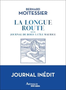 La Longue Route. Journal de bord à l'île Maurice