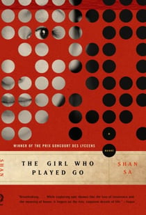 The Girl Who Played Go - A Novel