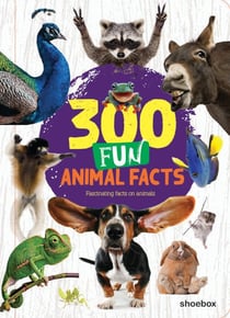 300 Fun Animal Facts
