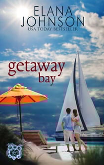 Getaway Bay - Getaway Bay® Resort Romance, #2