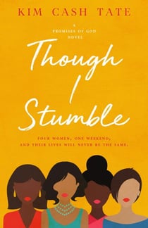 Though I Stumble - A Promises of God Novel, #1