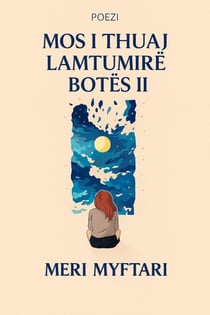 Mos i thuaj lamtumire botes II