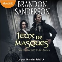 Jeux de masques - Fils-des-Brumes : Wax & Wayne, tome 2