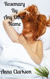 Rosemary By Any Other Name